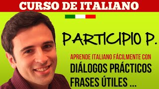 Curso de Italiano Gratis  Gramatica y Conjugación de Verbos al Pasado 2 [upl. by Suirtimed417]