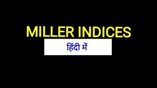 Miller indices in Hindi [upl. by Anotal798]