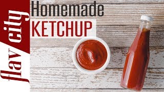 How To Make Homemade Ketchup  Sugar Free Keto amp Paleo  Bobbys Kitchen Basics [upl. by Birck141]