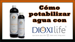 💧 Cómo potabilizar agua con Dioxilife [upl. by Jurgen]