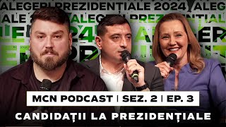 🔴LIVE  MCN Podcast cu Candidații la Prezidențiale Sez 2 Ep 3 [upl. by Eceinaj]