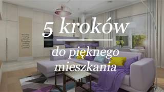 Projektowanie Wnętrza całego mieszkania w 5 krokach  Projektowanie Wnętrz Online [upl. by Alby920]