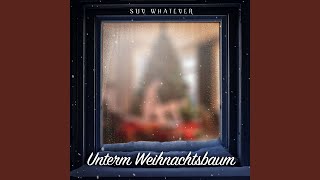 Unterm Weihnachtsbaum [upl. by Chrisman]