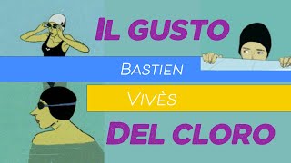 IL GUSTO DEL CLORO di Bastien Vivès  Fumetto [upl. by Bose]