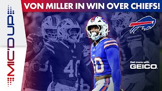 Von Miller Micd Up In Win Over Chiefs  Buffalo Bills [upl. by Drews]