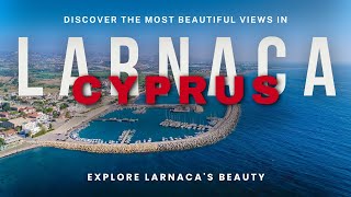 Discover the Hidden Gems of Larnaca Cyprus Stunning Landscapes Beautiful Homes amp Pristine Beaches [upl. by Kask538]