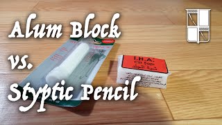 What is the difference between an Alum Block and Styptic Pencil [upl. by Reifel660]