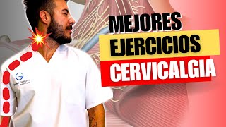 CERVICALGIA 7 MEJORES EJERCICIOS en CASA Muy Efectivos [upl. by Esaertal]