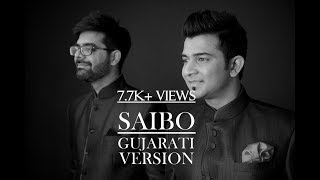 Saibo Gujarati Version MTV Unplugged by Sachin Jigar [upl. by Razaile]