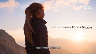 Nous sommes Forvis Mazars Pensé pour lavenir [upl. by Alemahs691]