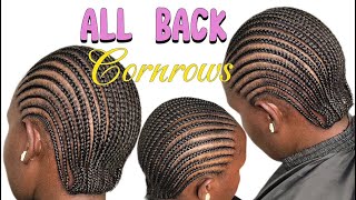 All Back Cornrows  Natural Hairstyle [upl. by Greenberg361]