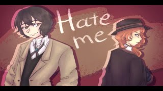 quotHate mequot  Soukoku animatic  WIP [upl. by Eelek]