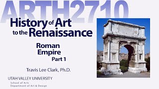 Lecture11 Roman Empire Part 1 [upl. by Marcello]