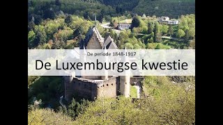 4 De Luxemburgse kwestie vmbo eindexamen  De periode 18481917 [upl. by Ahsimot]