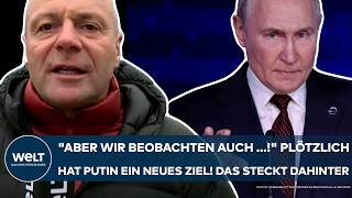 UKRAINEKRIEG quotAber wir beobachten auch quot Plötzlich hat Wladimir Putin ein neues Ziel im Visier [upl. by Ayote]