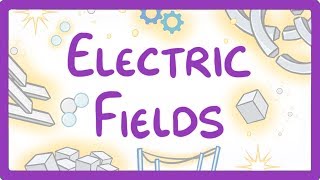 GCSE Physics  Electric Fields 25 [upl. by Hasin]