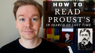 How to Read Prousts In Search of Lost Time [upl. by Tenaej113]