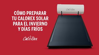 Cómo preparar tu Calorex Solar para el invierno y días fríos [upl. by Hgielanna]