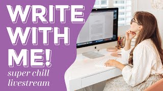 Write With Me LIVESTREAM ✨✍️ super chill writing session [upl. by Horne972]