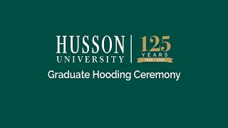 Husson University 2024 Graduate Hooding Ceremony [upl. by Ykcin175]