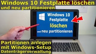 Windows 10 FestplatteSSD  Partitionen löschen  formatieren  neu anlegen [upl. by Ettenajna194]