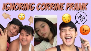 IGNORING CORRINE PRANK iyak siya eh THE REVENGE 🤣 [upl. by Fenn]