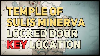 Locked Door Key Temple of Sulis Minerva Assassins Creed Valhalla [upl. by Weibel]