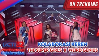 WEIRD GENIUS X LYODRA X TIARA ANDINI X ZIVA TANPA BATAS WAKTU  RCTI 32 ANNIVERSARY [upl. by Malorie]