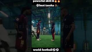 Powerful skill amp world TaroKa heatervideo shortvideo football ytshorts skills tanding [upl. by Asehr]