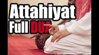 Learn Full Attahiyat Lillahi Wa Salawatu Tashahhud ll Easy Memorization ll [upl. by Felicia]