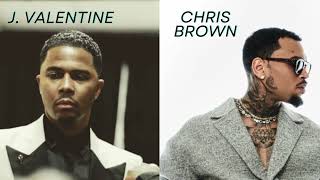 Chris Brown amp J Valentine  UnLonely [upl. by Alios674]