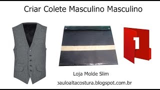 Costurando Colete Masculino 1 [upl. by Sorvats]