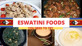 Eswatini Foods  🇸🇿  Swaziland Foods  Top Traditional Eswatini Foods  Eswatini Cuisine [upl. by Tuneberg341]