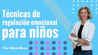 Técnicas de regulación emocional para niños [upl. by Ianahs616]