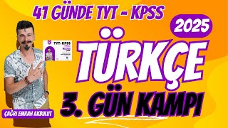 41 GÜNDE KPSS  TYT TÜRKÇE 3 GÜN KAMPI SÖZCÜKTE ANLAM KPSS  TYT TÜRKÇE 2025 [upl. by Wsan]