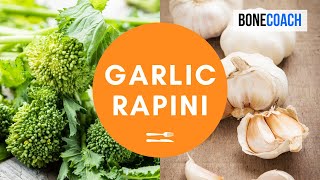 Garlic Rapini  GlutenFree  BoneCoach™ Recipes [upl. by Ynove888]