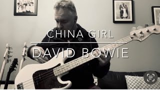 China Girl David Bowie Bass Cover [upl. by Tarr]