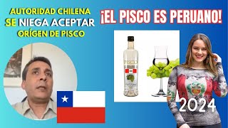 AUTORIDAD CHILENA ¡UNESCO no TIENE COMPETENCIA sobre PISCO [upl. by Zaob]