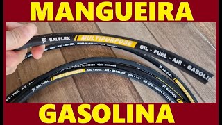 Mangueira GASOLINA para CARRO ANTIGO  BALFLEX é boa [upl. by Lobiv]