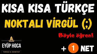 Noktalı Virgülün Kullanıldığı Yerler [upl. by Eleirbag]