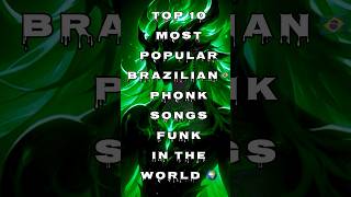 Top 10 Most BONITA SONG Brazilian Phonk Songs IN The World 🌍 [upl. by Brand]