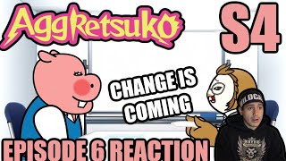 Aggretsuko Season 4 Episode 6 quotStruggle for Survivalquot REACTION NO ONE IS SAFE [upl. by Negeam]