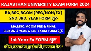 RAJASTHAN UNIVERSITY UG PG BED LLB REGULAR NON EX EXAM FORM 2024 शुरू  1ST YEAR EX FORM DOCUMENTS [upl. by Elledoj98]