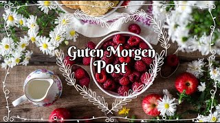 Guten Morgen Post [upl. by Amabel926]