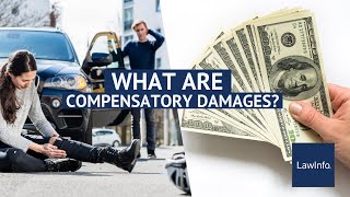 What Are Compensatory Damages  LawInfo [upl. by Even694]