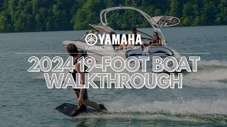 Walkthrough Yamahas 2024 19 Foot Series [upl. by Bobby]