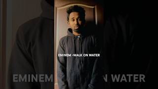 EMINEM Walk on water eminem rap hiphop rapper stan rapmusic rapcover collab [upl. by Walliw918]