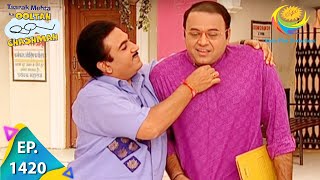 Taarak Mehta Ka Ooltah Chashmah  Episode 1420  Full Episode [upl. by Ylil]