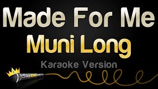 Muni Long  Made For Me Karaoke Version [upl. by Finbar678]