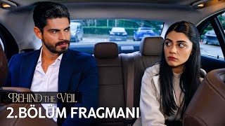 Gelin 2 Bölüm Fragmanı  Behind the Veil Episode 2 Promo [upl. by Zephaniah982]